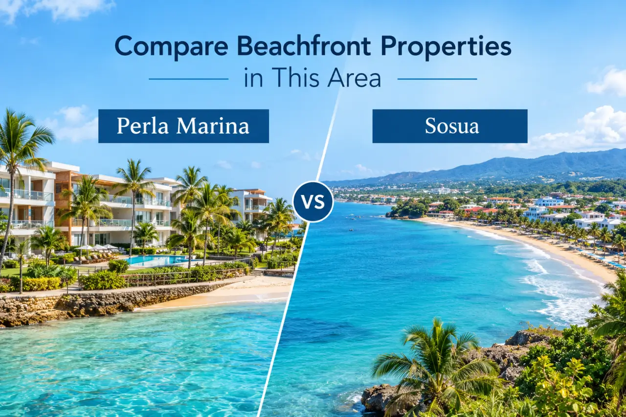 Sea Horse Ranch real estate comparison with Perla Marina and Sosua beachfront properties